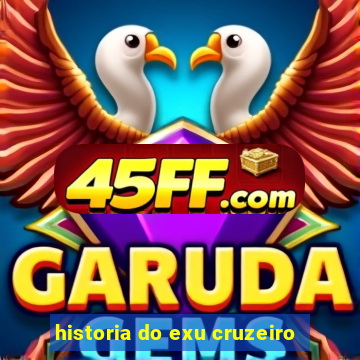 historia do exu cruzeiro
